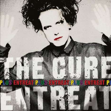 The Cure: Entreat Plus (remastered) (180g), 2 LPs