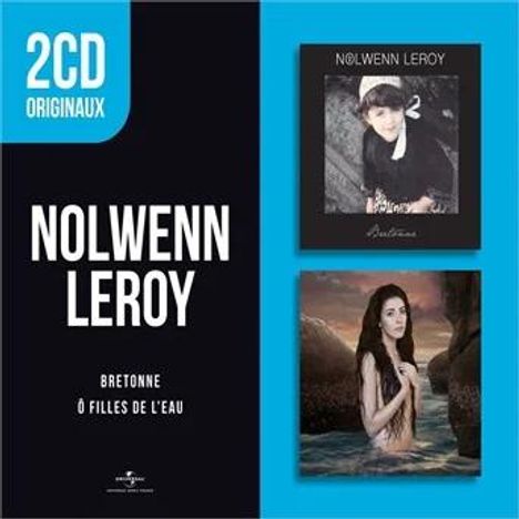 Nolwenn Leroy: Bretonne / O Filles De L'Eau, 2 CDs