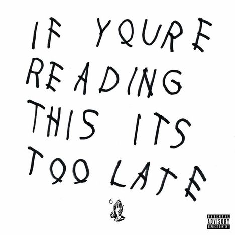Drake: If You're Reading This It's Too Late, 2 LPs