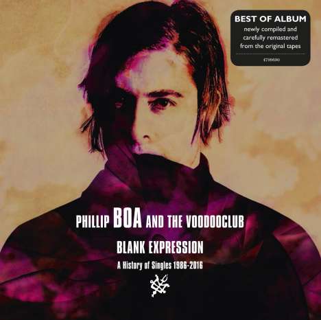 Phillip Boa &amp; The Voodooclub: Blank Expression: A History Of Singles 1986 - 2016, CD