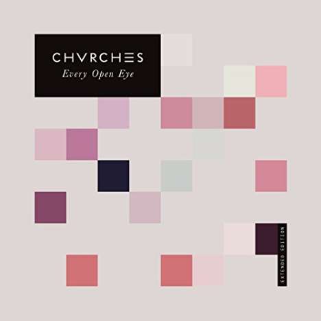 Chvrches: Every Open Eye (Deluxe Edition) (19 Tracks), CD