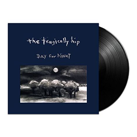 The Tragically Hip: Day For Night (180g), 2 LPs