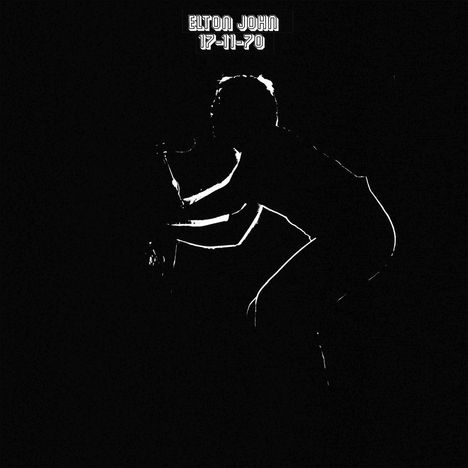 Elton John (geb. 1947): 17-11-1970 (remastered) (180g) (Limited-Edition), LP