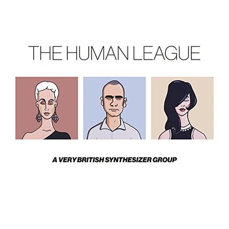 The Human League: A Very British Synthesizer Group (180g) (HalfSpeed Mastering), 3 LPs