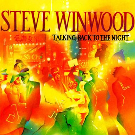Steve Winwood: Talking Back To The Night (180g), LP
