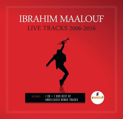 Ibrahim Maalouf (geb. 1980): Live Tracks 2006 - 2016, 1 CD und 1 DVD