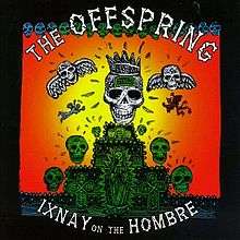 The Offspring: Ixnay On The Hombre, CD