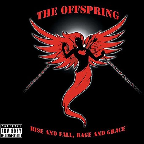 The Offspring: Rise And Fall, Rage And Grace (Explicit), CD