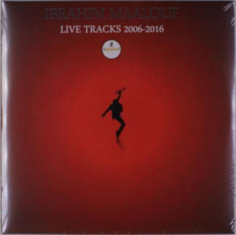 Ibrahim Maalouf (geb. 1980): Live Tracks 2006-2016, 2 LPs
