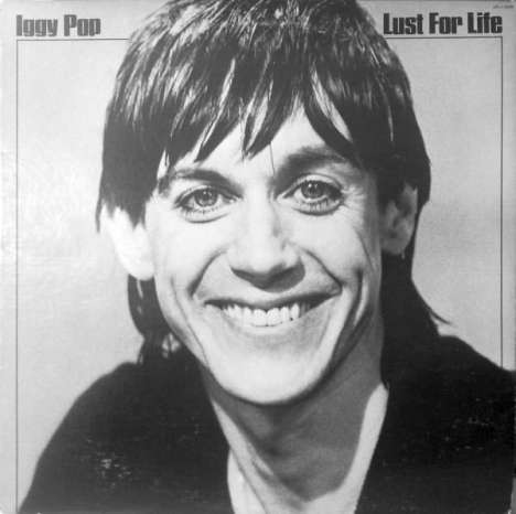Iggy Pop: Lust For Life (remastered) (180g), LP