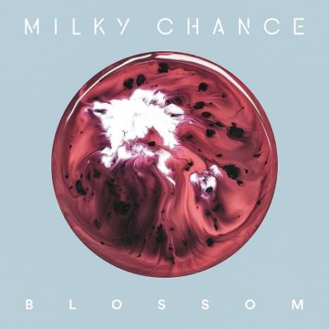Milky Chance: Blossom, LP