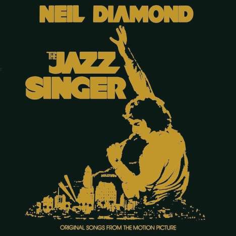 Neil Diamond: The Jazz Singer (remastered) (180g), LP