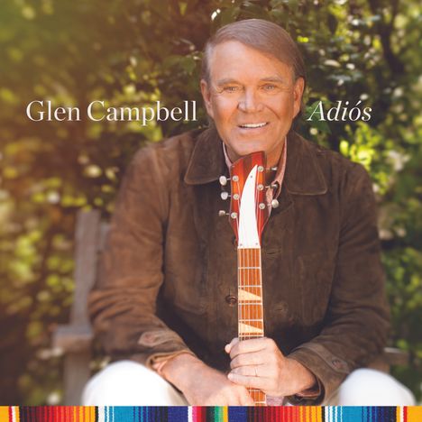 Glen Campbell: Adiós, CD