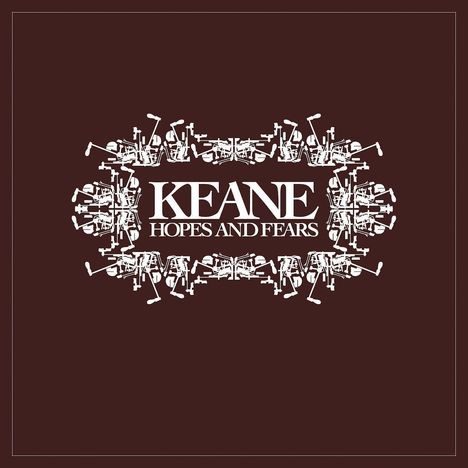 Keane: Hopes &amp; Fears (180g), LP