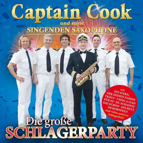 Captain Cook &amp; Seine Singenden Saxophone: Die große Schlagerparty, CD