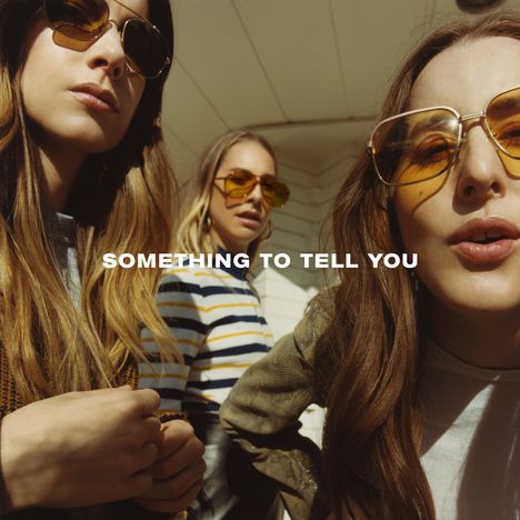 Haim: Something To Tell You, 2 LPs