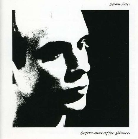 Brian Eno (geb. 1948): Before And After Science (remastered) (180g), LP