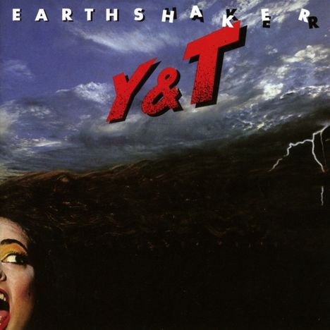 Y &amp; T: Earthshaker (Collector's Edition) (Remastered &amp; Reloaded), CD