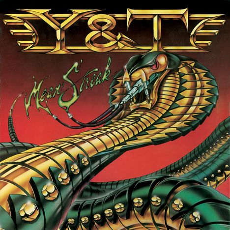 Y &amp; T: Mean Streak (Collector's Edition) (Remastered &amp; Reloaded), CD