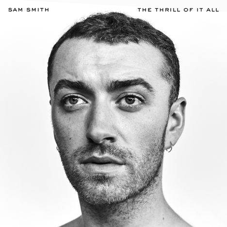 Sam Smith: The Thrill Of It All (White Vinyl), LP