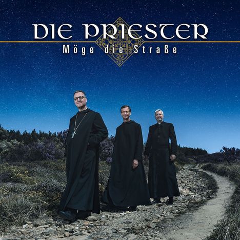 Die Priester (Gesangstrio): Möge die Straße, CD