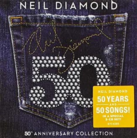 Neil Diamond: 50th Anniversary Collection, 3 CDs
