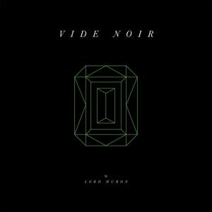Lord Huron: Vide Noir (180g) (Limited-Edition), 2 LPs