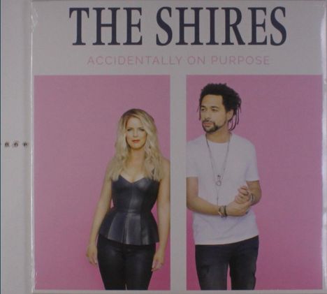 The Shires: Accidentally On Purpose, LP