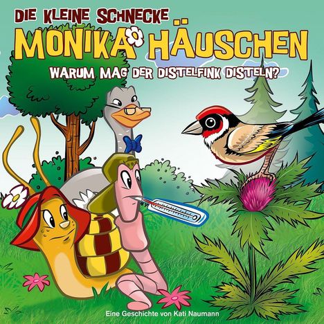 Die kleine Schnecke Monika Häuschen 51: Warum mag der Distelfink Disteln?, CD