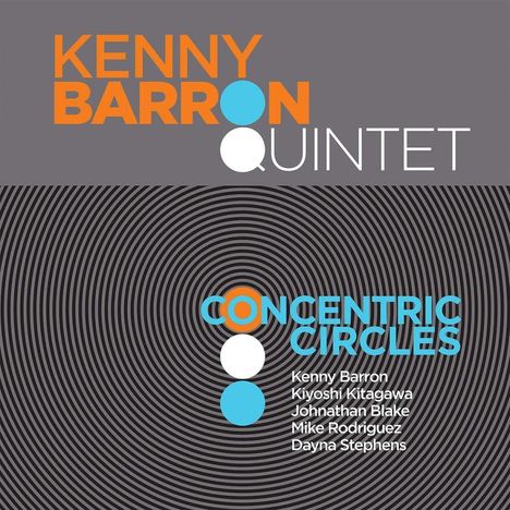 Kenny Barron (geb. 1943): Concentric Circles, CD