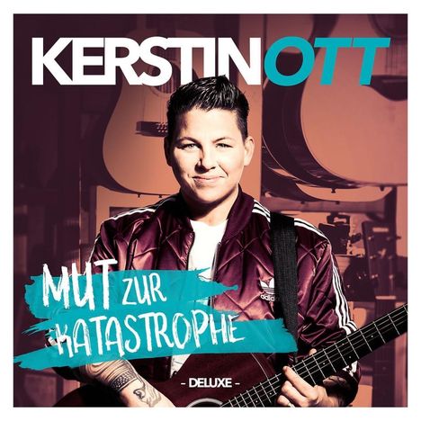 Kerstin Ott: Mut zur Katastrophe (Deluxe-Edition), 2 CDs