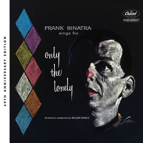 Frank Sinatra (1915-1998): Sings For Only The Lonely (60th Anniversary Deluxe Edition), 2 CDs