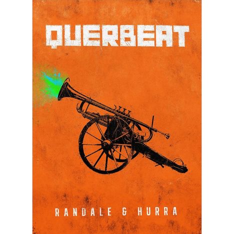 Querbeat: Randale &amp; Hurra (Limited Edition) (Fanbox), 3 CDs und 1 Merchandise