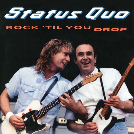 Status Quo: Rock 'Til You Drop (Deluxe Edition), 3 CDs