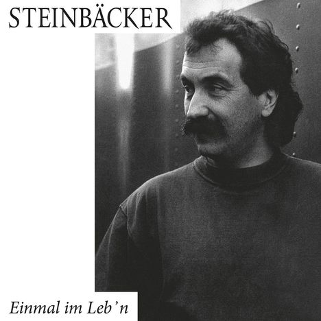 Gert Steinbäcker: Einmal im Leb'n, LP