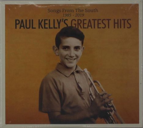 Paul Kelly (Australia) (geb. 1955): Songs From The South: Greatest Hits 1985 - 2019, 2 CDs