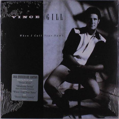 Vince Gill: When I Call Your Name (30th Anniversary), LP