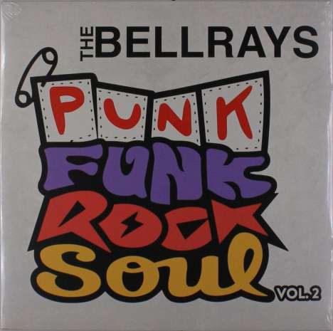 The Bellrays: Punk Funk Rock Soul Vol. 2 (Colored Vinyl), LP