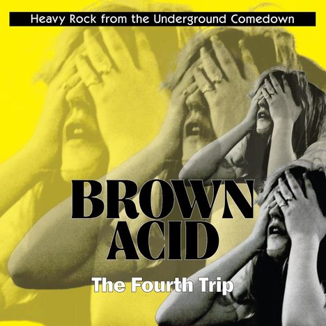 Brown Acid: The Fourth Trip, CD