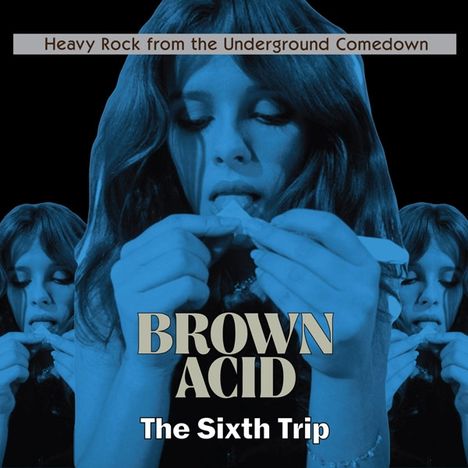 Brown Acid: The Sixth Trip, LP
