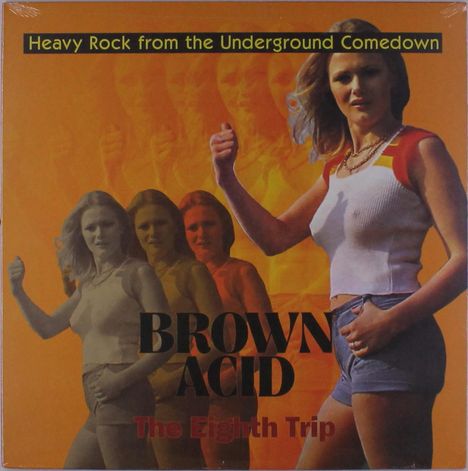 Brown Acid: The Eighth Trip, LP