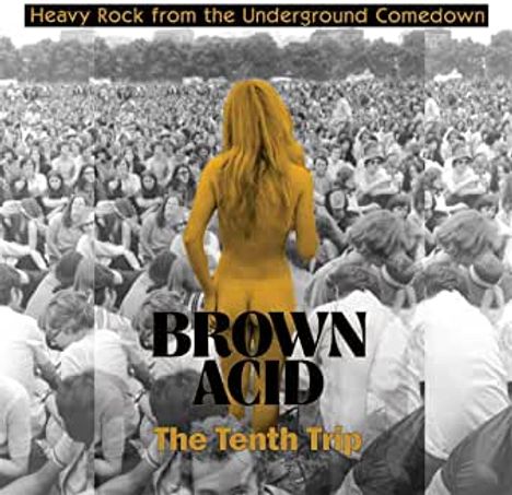 Brown Acid: The Tenth Trip, CD