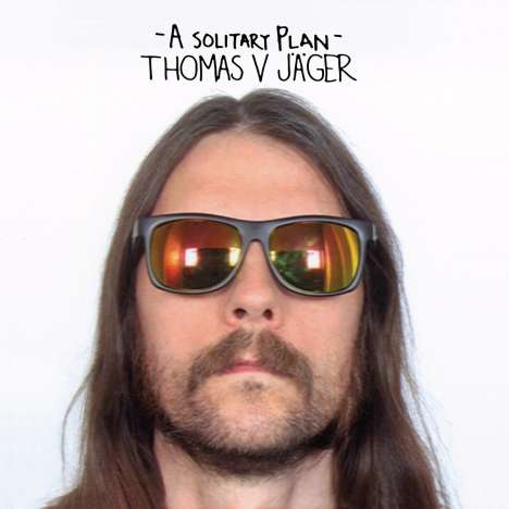Thomas V Jäger: A Solitary Plan, CD