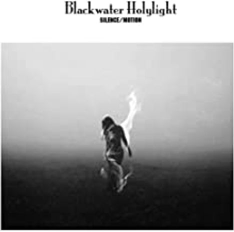 Blackwater Holylight: Silence/Motion, CD