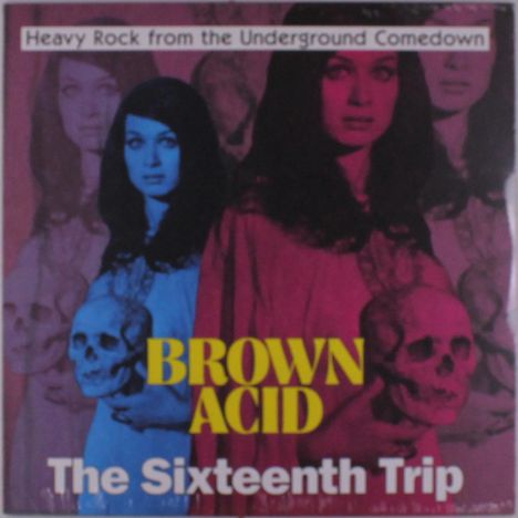 Brown Acid: The Sixteenth Trip, LP