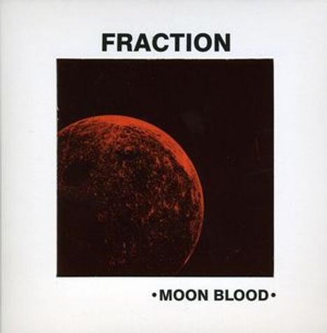 Fraction: Moon Blood, CD