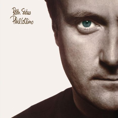 Text: "Both Sides Phil Collins". Nahaufnahme eines Gesichts, Fokus auf einem Auge, minimalistische Gestaltung.