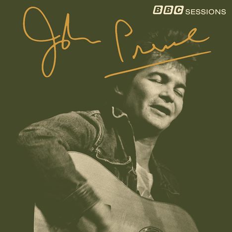 "BBC SESSIONS" oben, handgeschriebener Name. Schwarz-weißes Porträt eines Mannes mit Gitarre, wirkt entspannt.