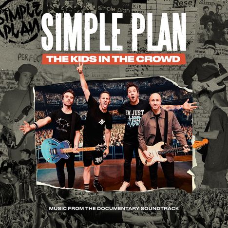Simple Plan: The Kids In The Crowd-Music From The Documentary S, CD