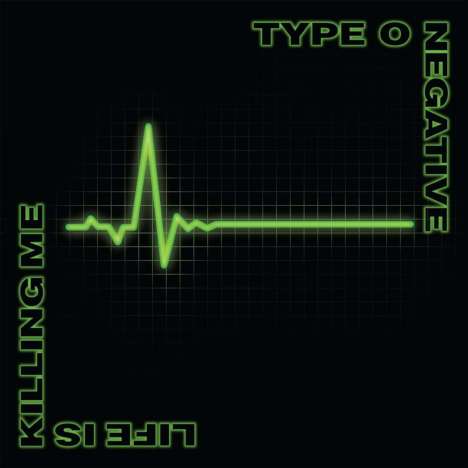Type O Negative: Life Is Killing Me (Deluxe Edition), 2 CDs